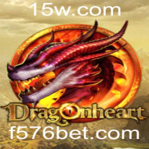 Descubra DragonHeart: O Novo Sensação de Jogo Online com 576bet