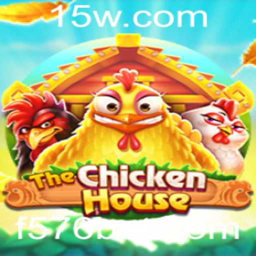 Descubra o Fascinante Mundo do Jogo 'TheChickenHouse' com 576bet